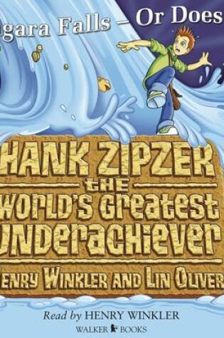 Cover of Hank Zipzer Cd Bk 1: Niagra Falls, Or Do