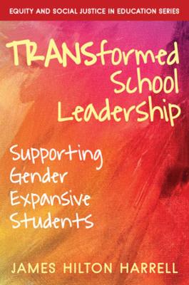 Cover of TRANSformed School Leadership