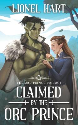 Cover of Claimed by the Orc Prince