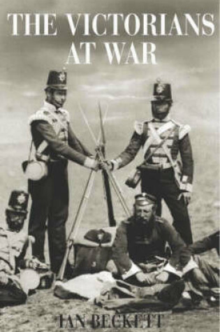 Cover of The Victorians at War