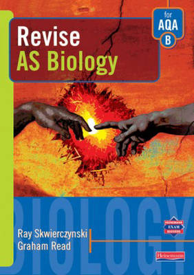 Cover of Revise AS Level Biology for AQA Specification B