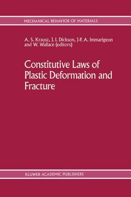 Book cover for Constitutive Laws of Plastic Deformation and Fracture