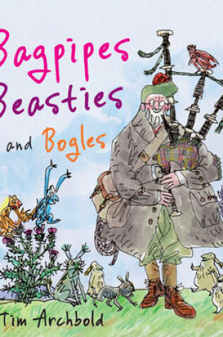 Cover of Bagpipes, Beasties and Bogles