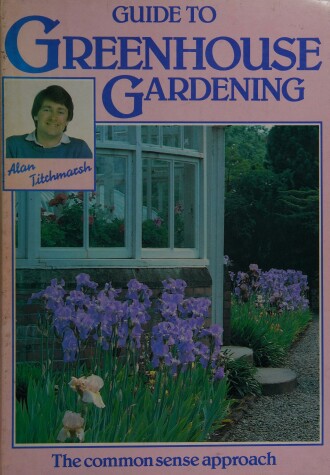 Book cover for Guide to Greenhouse Gardening