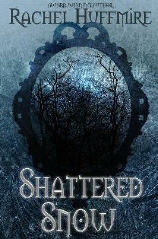 Cover of Shattered Snow