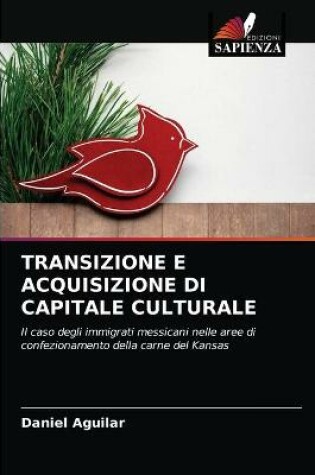 Cover of Transizione E Acquisizione Di Capitale Culturale