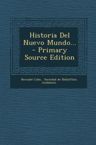 Cover of Historia Del Nuevo Mundo...