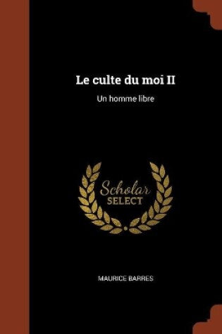 Cover of Le culte du moi II