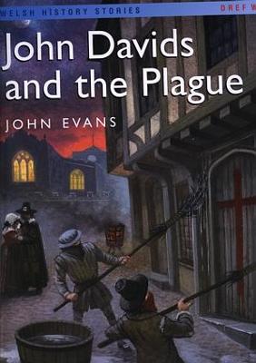 Book cover for Welsh History Stories: John Davids and the Plague (Big Book)