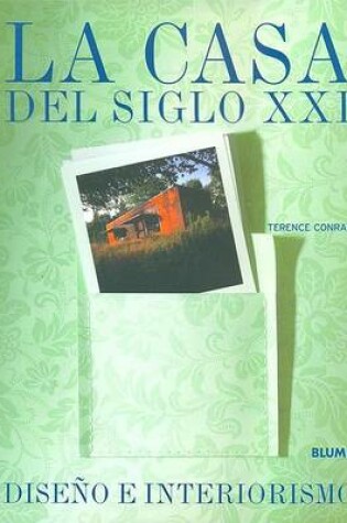 Cover of La Casa del Siglo XXI