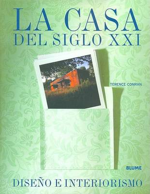 Book cover for La Casa del Siglo XXI