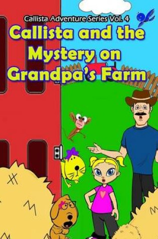 Cover of Callista and the Mystery on Grandpa's Farm