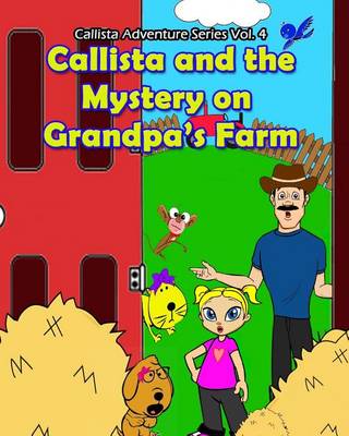 Book cover for Callista and the Mystery on Grandpa's Farm