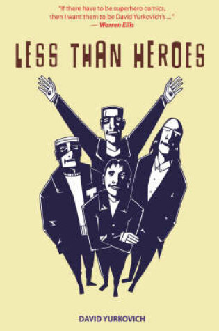 Cover of Less Than Heroes