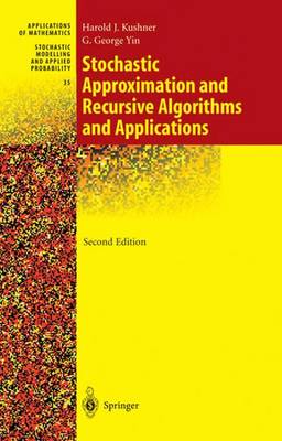 Book cover for Stochastic Approximation and Recursive Algorithms and Applications