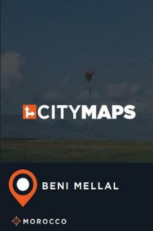 Cover of City Maps Beni Mellal Morocco