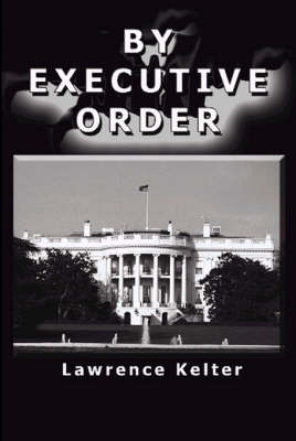 Book cover for By Executive Order