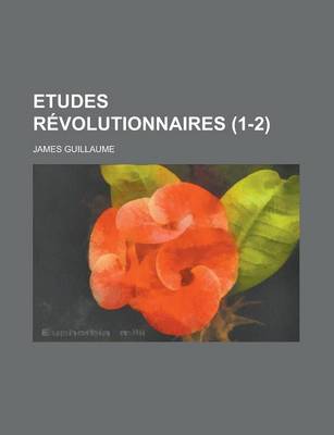 Book cover for Etudes Revolutionnaires (1-2 )