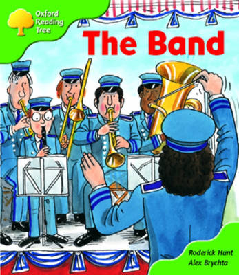 Book cover for Oxford Reading Tree: Stage 2: More Patterned Stories: The Band: Pack A