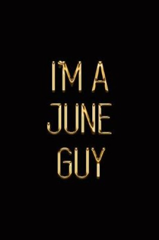 Cover of I'm a June Guy