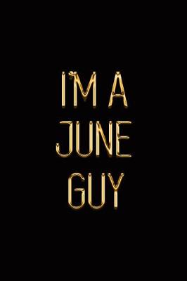 Book cover for I'm a June Guy