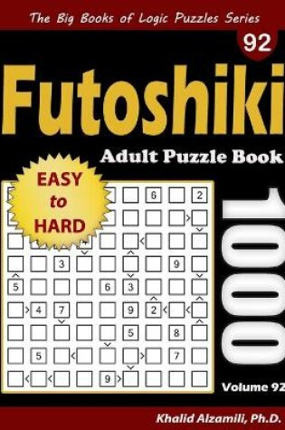 Cover of Futoshiki Adult Puzzle Book