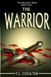 Book cover for The Warrior