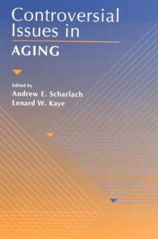 Cover of Controversial Issues in Aging