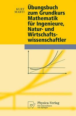 Cover of UEbungsbuch Zum Grundkurs Mathematik Fur Ingenieure, Natur- Und Wirtschaftswissenschaftler