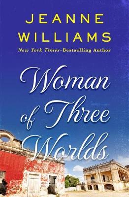 Book cover for Woman of Three Worlds