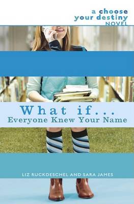 Book cover for What If #01: Everyone Knew Your Name