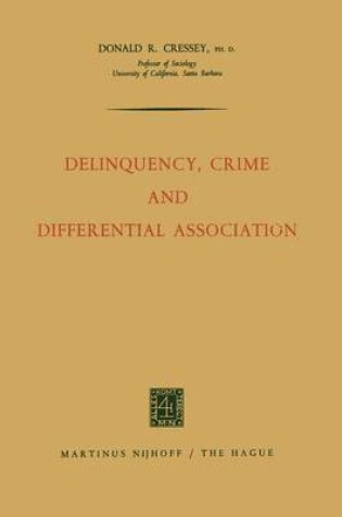 Cover of Delinquency, Crime and Differential Association