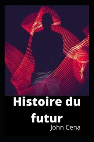 Cover of Histoire du futur