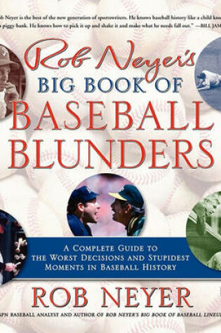 Cover of Rob Neyer's Big Book of Baseball Blunders