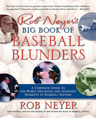 Book cover for Rob Neyer's Big Book of Baseball Blunders