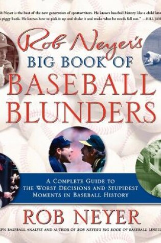 Cover of Rob Neyer's Big Book of Baseball Blunders