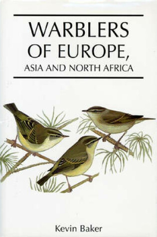 Cover of Warblers of Europe, Asia, and North Africa