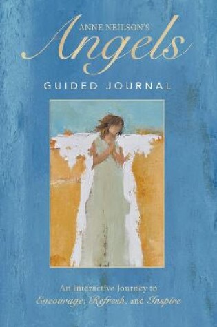 Cover of Anne Neilson's Angels Guided Journal
