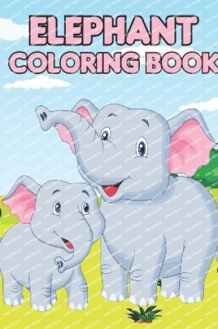 Cover of Elephant Coloring Book