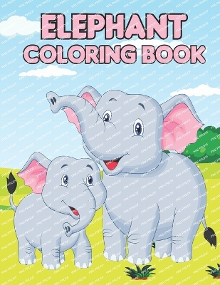 Book cover for Elephant Coloring Book