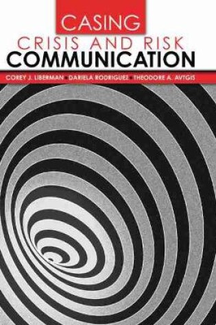 Cover of Casing Crisis and Risk Communication