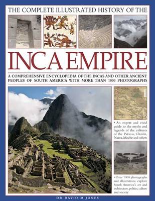 Book cover for Complete Illustrated History of the Ancient Inca Empire