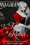 Book cover for To Tempt a Rebel
