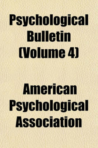 Cover of Psychological Bulletin (Volume 4)