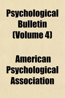 Book cover for Psychological Bulletin (Volume 4)