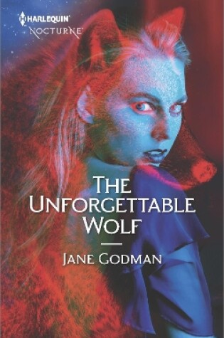 Cover of The Unforgettable Wolf