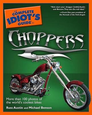 Book cover for The Complete Idiot's Guide to Choppers