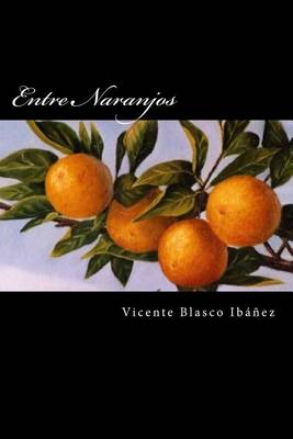 Book cover for Entre Naranjos (Spansih Edition)