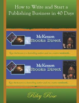 Book cover for How to Write and Start a Publishing Business in 40 days