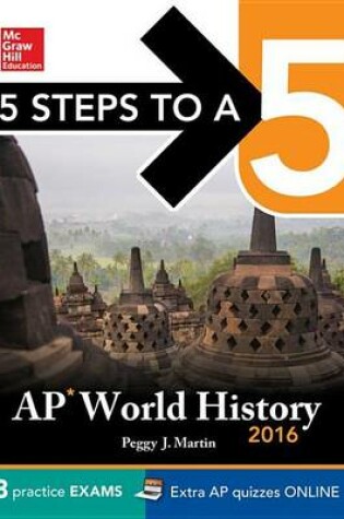 Cover of 5 Steps to a 5 AP World History 2016